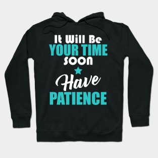 Inspirational And Motivational Quote Hoodie